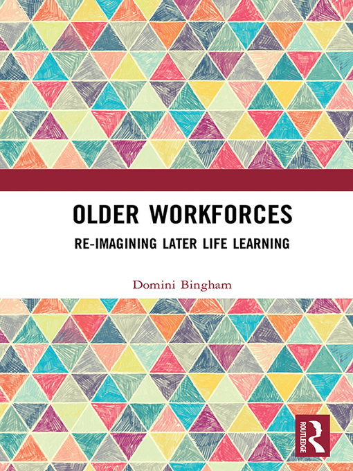 Title details for Older Workforces by Domini Bingham - Available